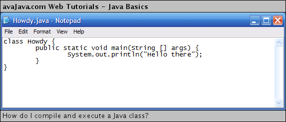 Creating a Java class called 'Howdy' in Notepad